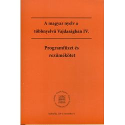 A magyar nyelv a többnyelvű Vajdaságban 4. rez.