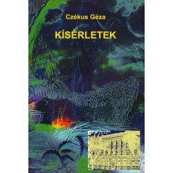 Kísérletek