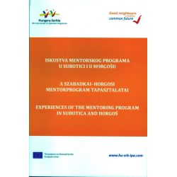 Искуства менторског програма у Суботици и у Хоргошу