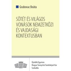 Sötét és világos vonások nemzetközi és vajdasági kontextusban